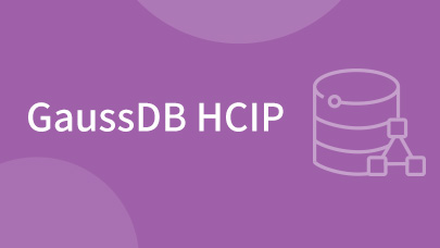 HCIP-GaussDB-OLTP
